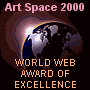 Art Space 2000, World Web Award of Excellence